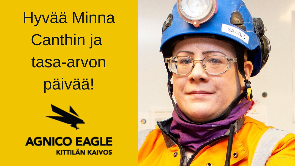 Kaivostyöntekijä ja luottamushenkilö Satu Saario: ”Arvostan suuresti kaikkia naisia, jotka ovat tehneet työtä #tasaarvo’n edistämiseksi. Kannustan naisia hakeutumaan #kaivosala’lle, sillä täälläkään ei ole mitään sellaista työtä, mitä nainen ei voisi tehdä.” #kittilänkaivos