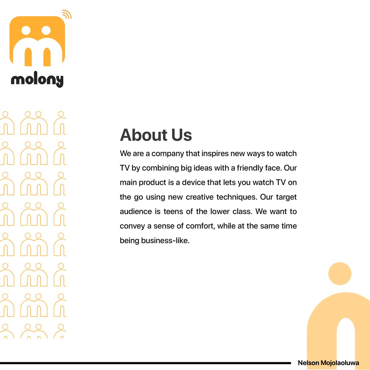 mojola_tech's tweet image. Molony is a smart tech company focused on making young teenagers have a platform to learn on the go. Molony is a friendship zone where teenagers finds a Smart TV's  company to solve  problems that concerns learning.

#NGD #NDGChallenge2021 #Youdesign #design #brand #tv #teenager