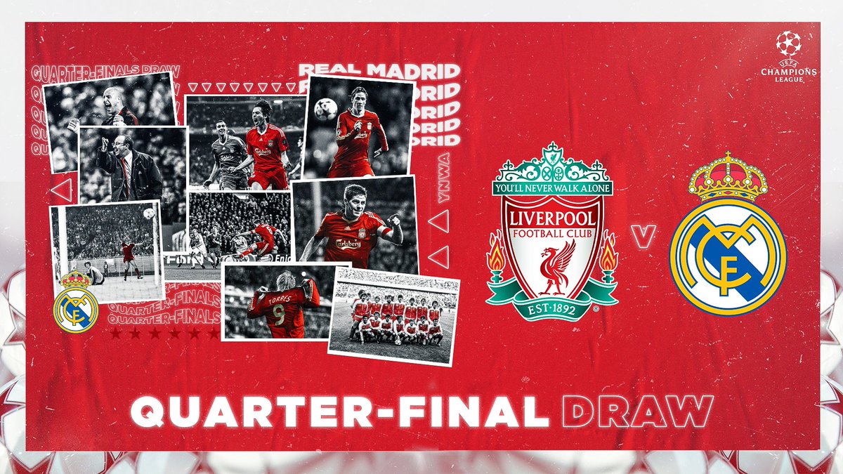 Liverpool Fc On Twitter Quarter Final Draw Liverpool Realmadrid Ucldraw Ucl