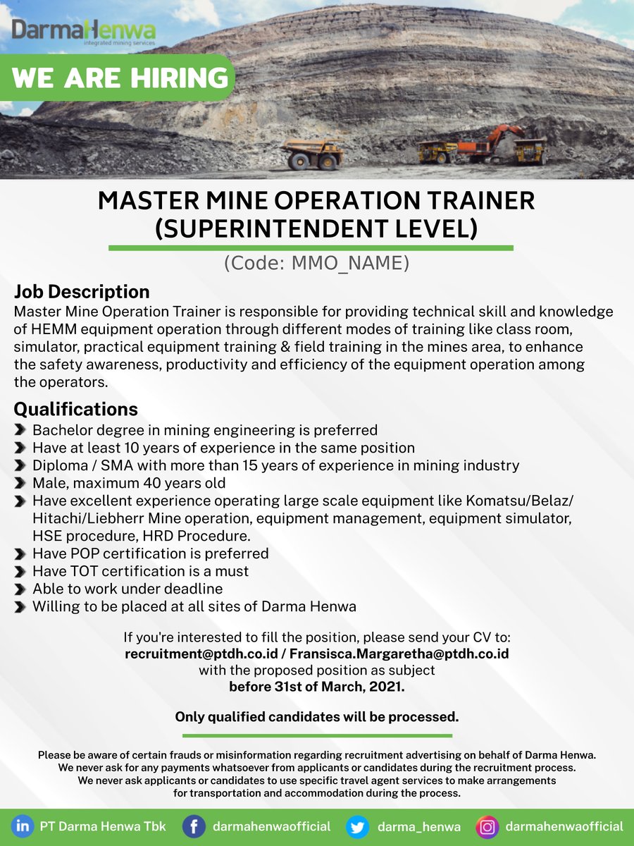 darma_henwa's tweet photo. We are hiring Master Mine Operation Trainer!

Please send your CV to: recruitment@ptdh.co.id / Fransisca.Margaretha@ptdh.co.id with the proposed position as subject, before 31st of March, 2021.

#jobvacancyindonesia #lowonganmining #lowongantambang #loker https://t.co/Km01UHKwQI
