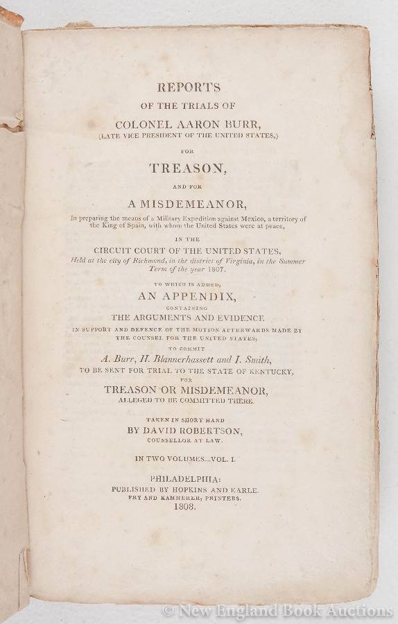 NewAuctions's tweet photo. (Burr, Aaron). Robertson, David, Stenographer. Reports of the Trials of Colonel Aaron #Burr. Philadelphia, 1808 [150/250] Howes B1013; Tomkins, Burr 87; Eberstadt 103:36.
https://t.co/6ui5BuVnB0 https://t.co/sKvVxqwWFb