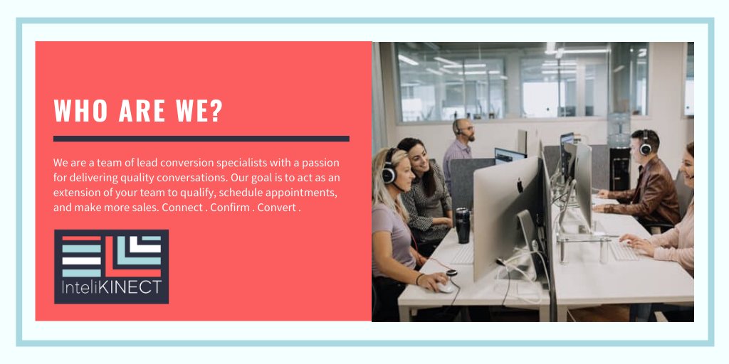 InteliKinect's tweet image. With so much of your business happening in a digital environment, InteliKINECT provides the human component. What sets us apart? A passion for quality conversations and lead conversion. We thrive on setting appointments and making sales to help businesses succeed.