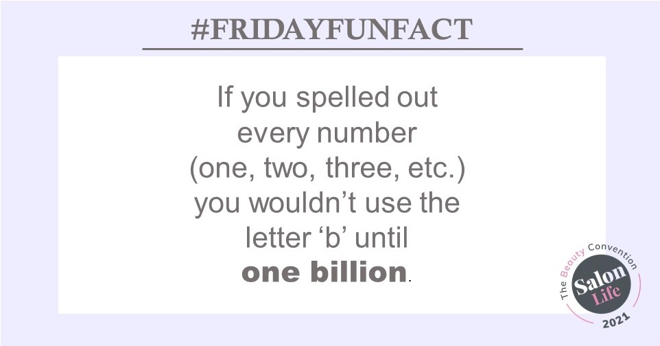 SalonLifeUK's tweet photo. How come a billion is different in the USA to the UK?

Whatever, we're reasonably confident that this fun fact might raise a few (well-shaped) eyebrows.

Got any fun facts of your own you'd like to share?

#FridayFunFact #FridayFun #FunFact
#salonlifeuk #beautyconvention https://t.co/j5AdBqSCb4