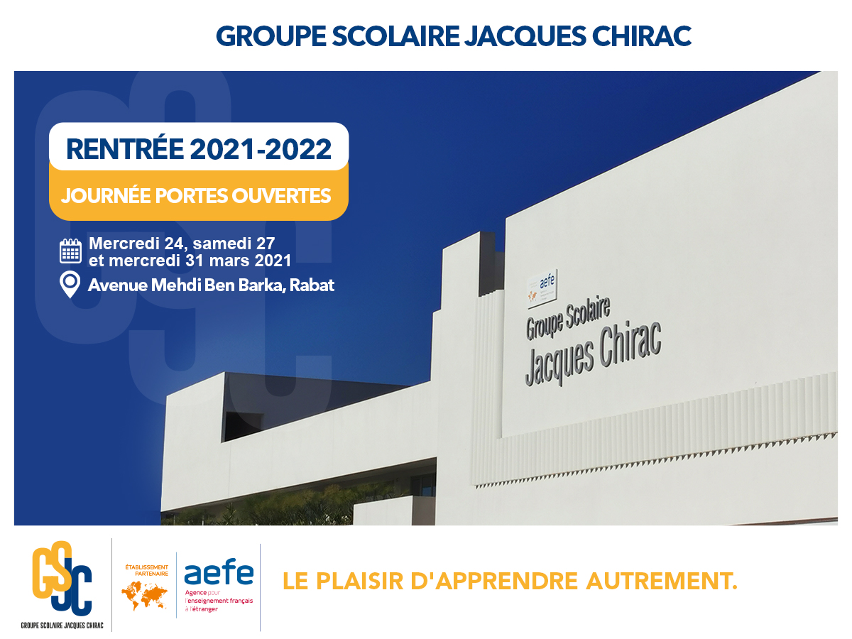 Le Groupe Scolaire Jacques Chirac de Rabat ouvre ses portes à ses futurs élèves et parents d'élèves.
Inscription pour les prochaines visites : mercredi 24 et 31 mars après-midi ou samedi 27 mars matin en complétant ce bulletin d'inscription : gsjc-admission.com #GSJC #AEFE