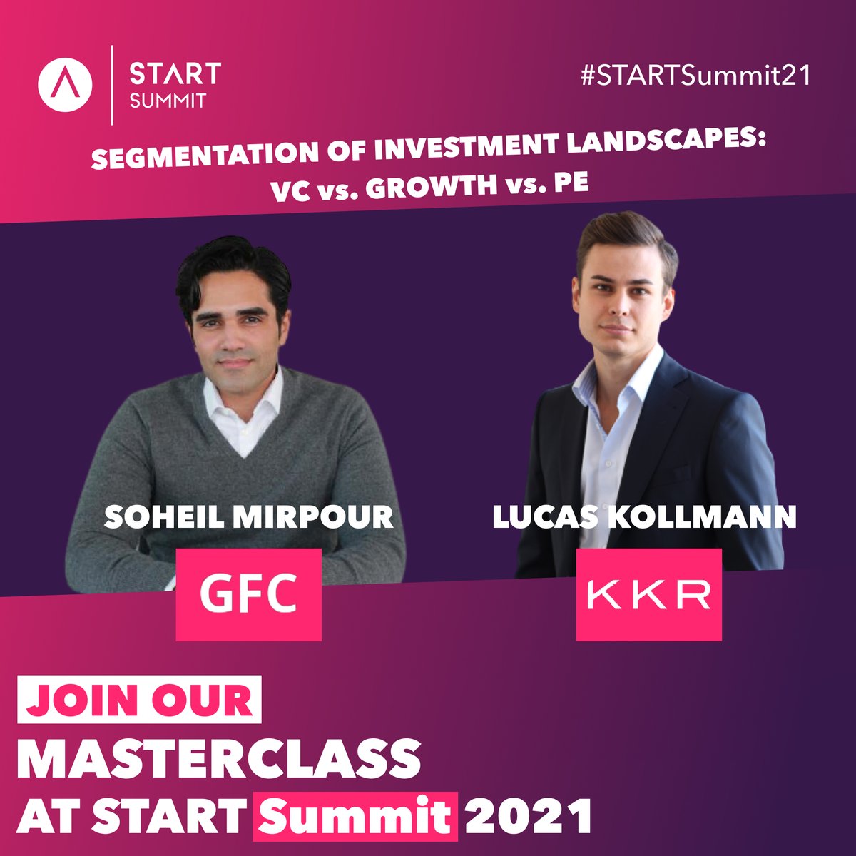 We are proud to announce Global Founders Capital and KKR as Masterclass presenters at START Summit 2021.