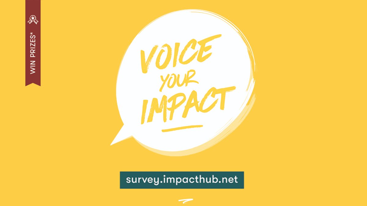Let your voice be heard in our Global Impact Survey 2021! We’re now accepting survey responses, so take part to help enhance our community’s visibility! Submit by March 23.
survey.impacthub.net