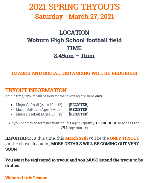 Eight more days until Woburn Little League tryouts for Major/Minor Softball and Major Baseball -- 3/27/21 at the Woburn High School football field. Please see the information below and register using the following link. ow.ly/swaD50DVoIF Visit our website.