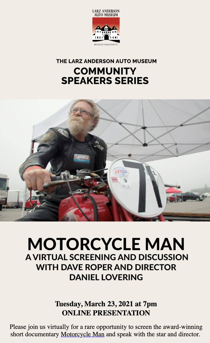 daniellovering's tweet photo. The Larz Anderson Auto Museum, home to America's oldest car collection, will host a virtual screening of our short doc MOTORCYCLE MAN starting Sunday. A Q&A follows on Tuesday. Join us! https://t.co/xHpZnfECzE
#motorcycles #racing #teamobsolete #daveroper #documentary https://t.co/WqlZZXyRCd