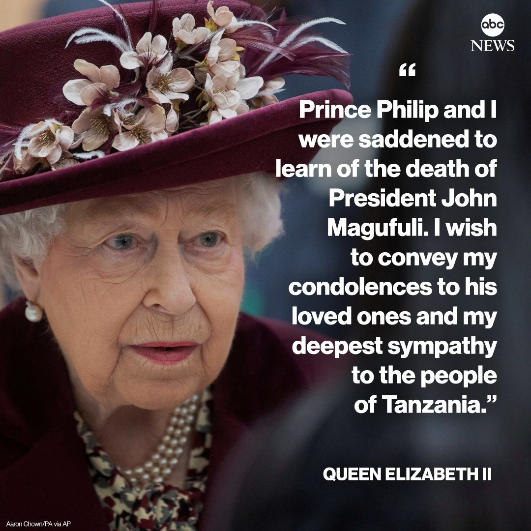 ABC's tweet image. “I wish to convey my condolences to his loved ones and my deepest sympathy to the people of Tanzania.”

Queen Elizabeth II sends message of condolence after death of Tanzanian President John Magufuli. abcn.ws/38UyLRC