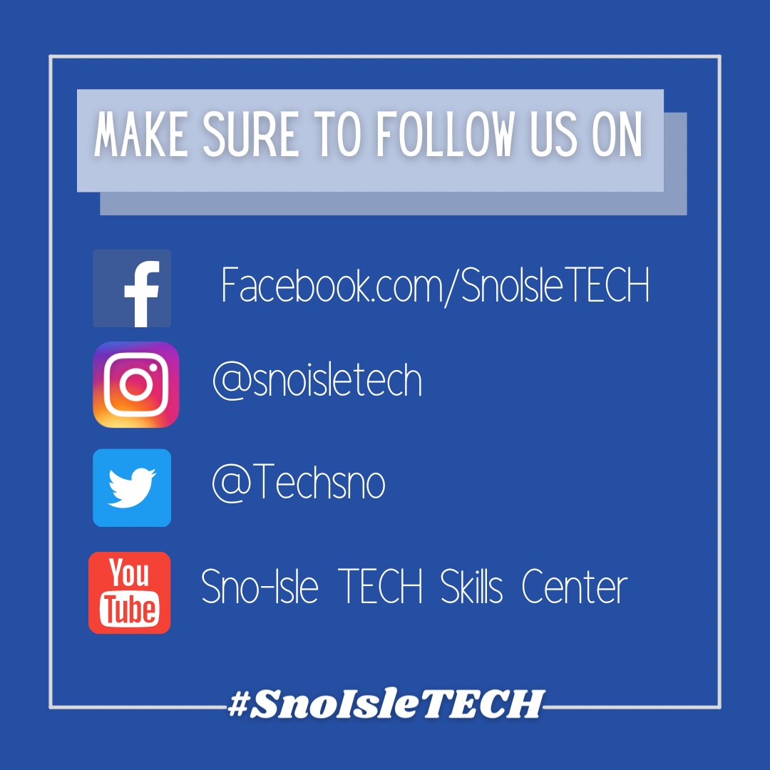 Make sure to follow us so you can stay updated on all our school events and updates! We love sharing what Sno-Isle TECH has to offer and what a unique learning opportunity it is! Thank you everyone for showing our school, students and staff so much support!