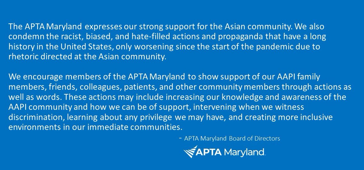 APTAofMaryland's tweet photo. #APTAMD expresses our strong support for the Asian community and condemn the racist, biased, and hate-filled actions and propaganda only worsening since the start of the pandemic due to rhetoric directed at the Asian community. Read our full statement: https://t.co/w6ZmMfaCw6 https://t.co/ZuhG3g4N4L