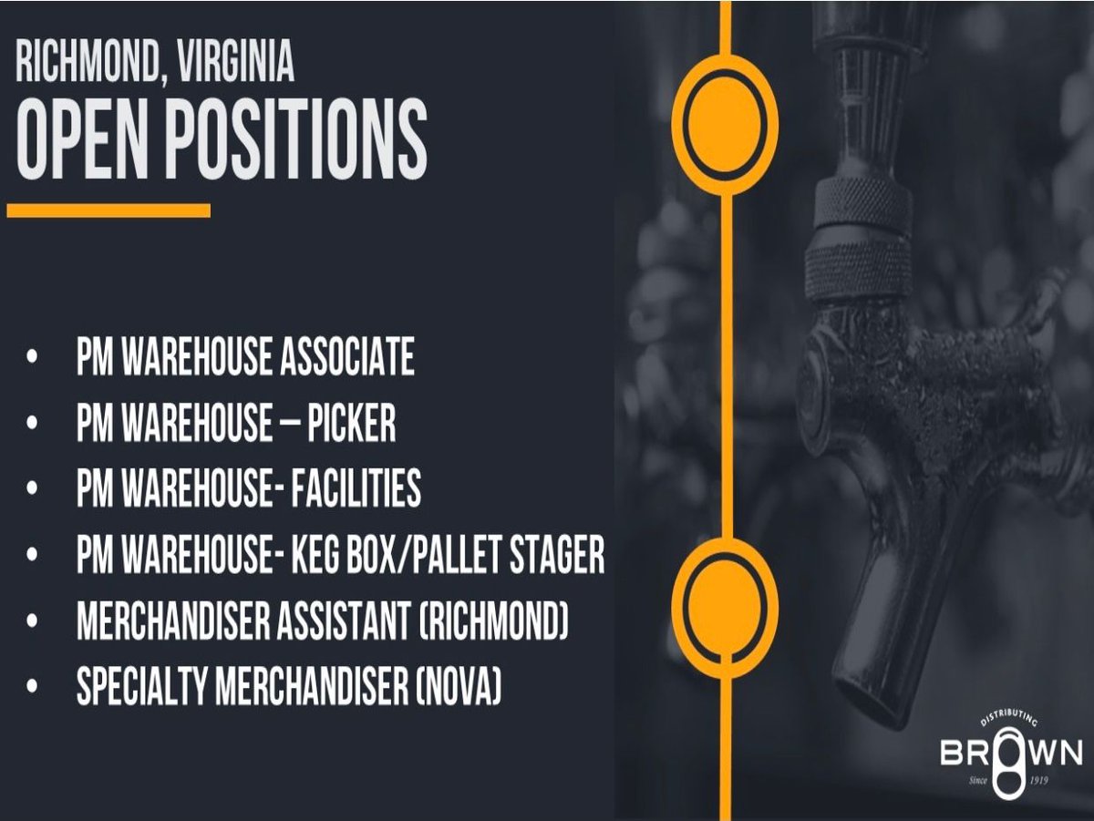 Happy Friday! Have you ever thought about a career in beer? Here are this weeks openings at Brown Distributing, RVA’s largest independent beverage wholesaler. Go to VA career opportunities section at Brown.com and apply online. Cheers! #Careerinbeer #RVAjobs