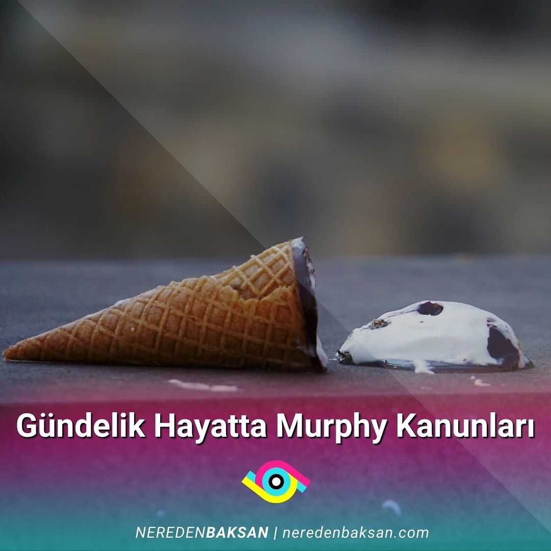 Murphy Kanunları, Amerikalı mühendis Edward A. Murphy, jr tarafından tanımlanmıştır. 
neredenbaksan.com/gundelik-hayat…
#MurphyLab #murphykanunları #NeredenBaksan