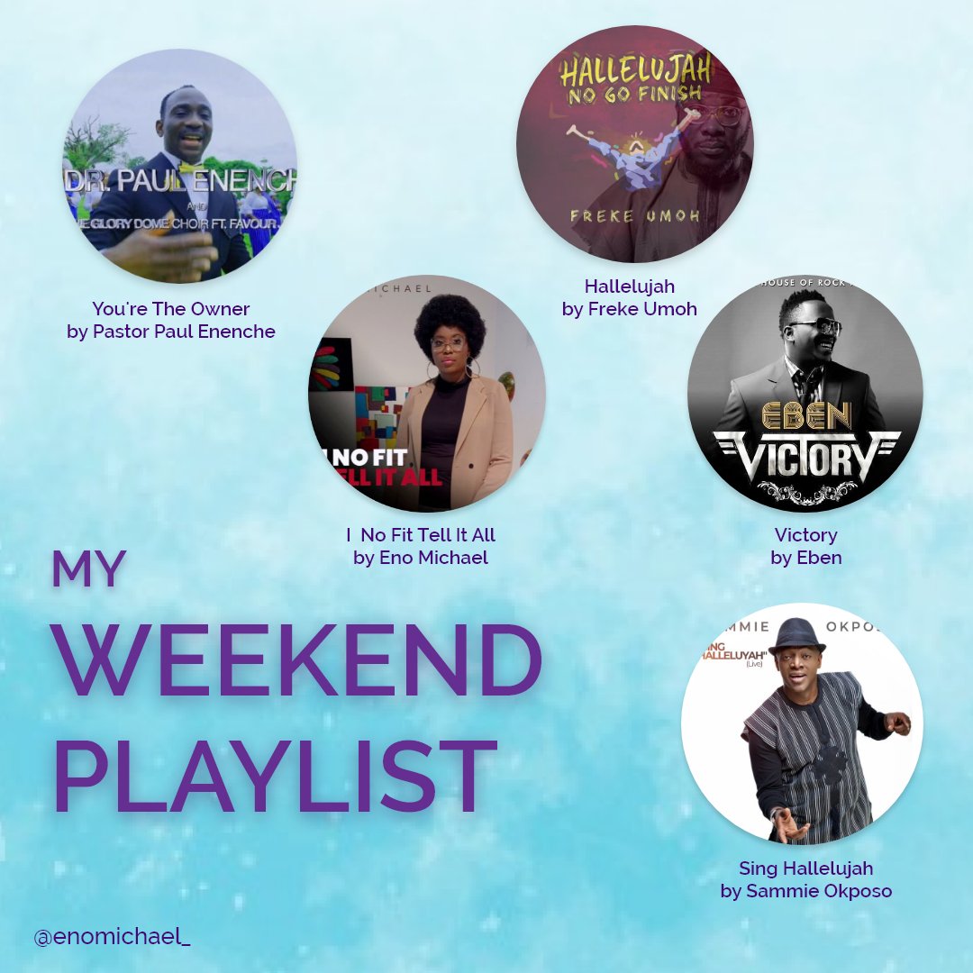 enomichael_'s tweet image. This right here is my warfare praise list......I don’t play with those songs 😁😁😁

You're the owner by Pastor Paul Enenche 
I no fit tell it all by @enomichael_ 
Hallelujah by @FREKEUMOH_
Victory by @eben_rocks
Sing Hallelujah by @sammieokposo

#WeekendPlaylist #MySetTime