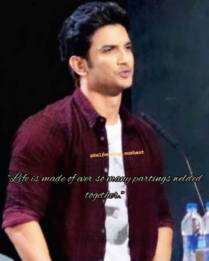 selfmusingg's tweet image. Life is made of ever so many partings welded together..!
.
.
.
@itsSSR #selfmotivating #selfmusing #SushanthSinghRajput
