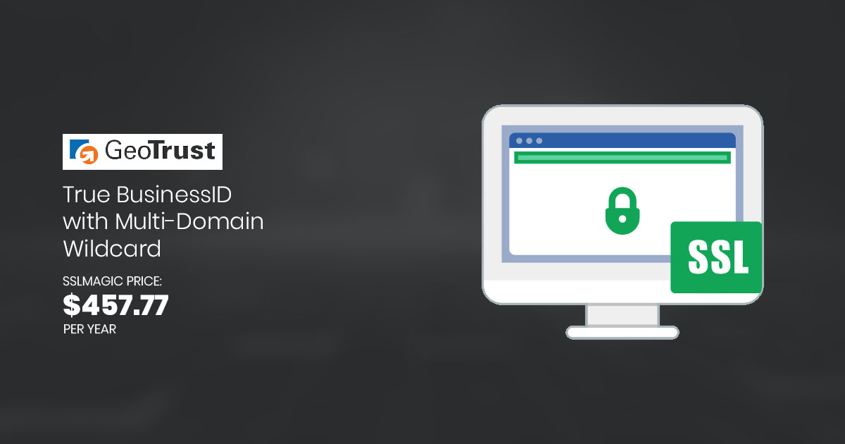 SSLMagicTalks's tweet image. GeoTrust True BusinessID with Multi-Domain Wildcard at most cheap prices. 

Purchase below:
✅sslmagic.com/ssl-certificat…

#websecurity #sslmagic #cheapSSL #ovSSL #sslcertificate #GeoTrust #comodossl #Symantec #thawte #RapidSSL #dvssl #sanssl #codesigningssl #multidomainssl