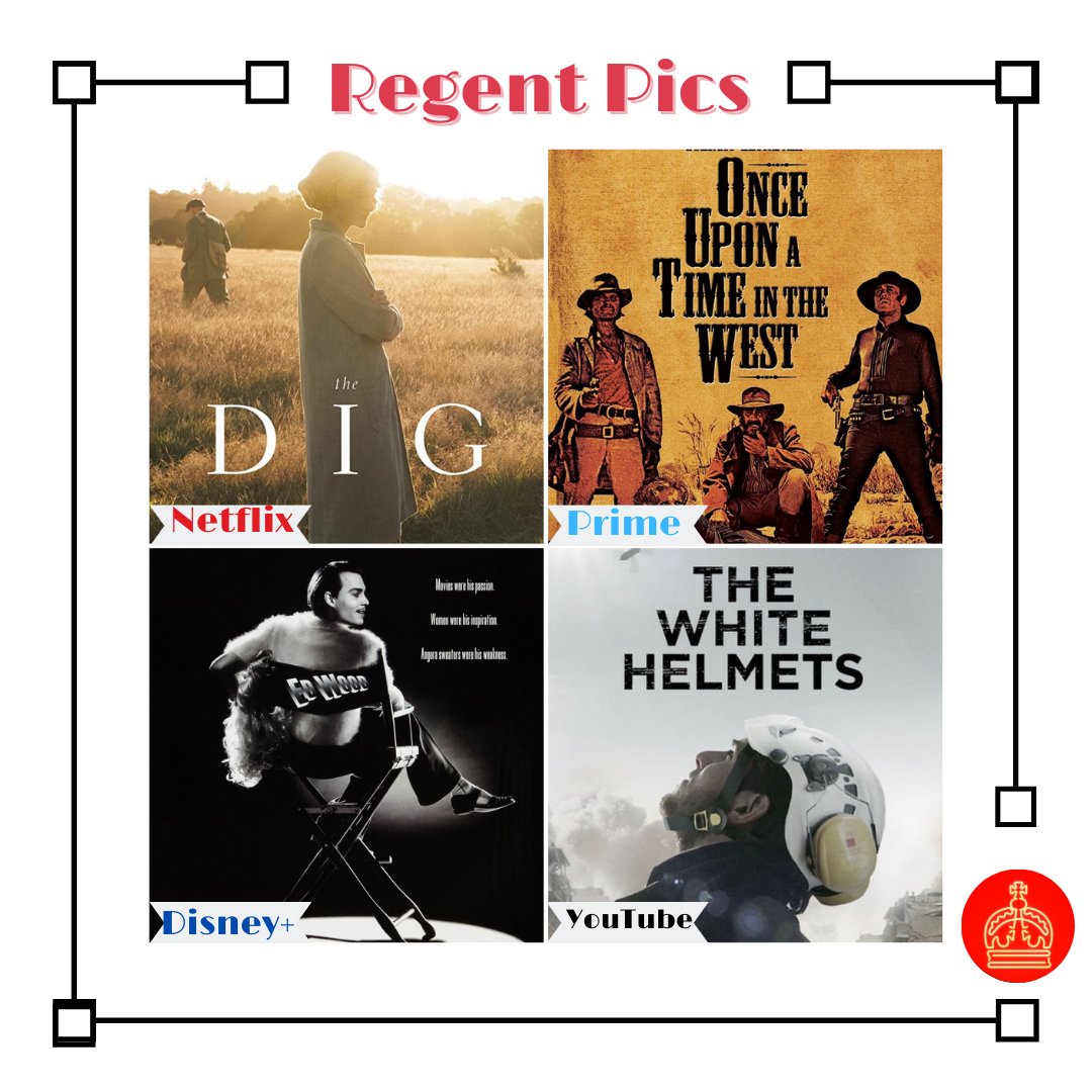 The Regent Theatre Here Are Our Picks Let Us Know In The Comments Yours The Dig Netflix Once Upon A Time In The West Amazon Prime Ed Wood Disney Plus