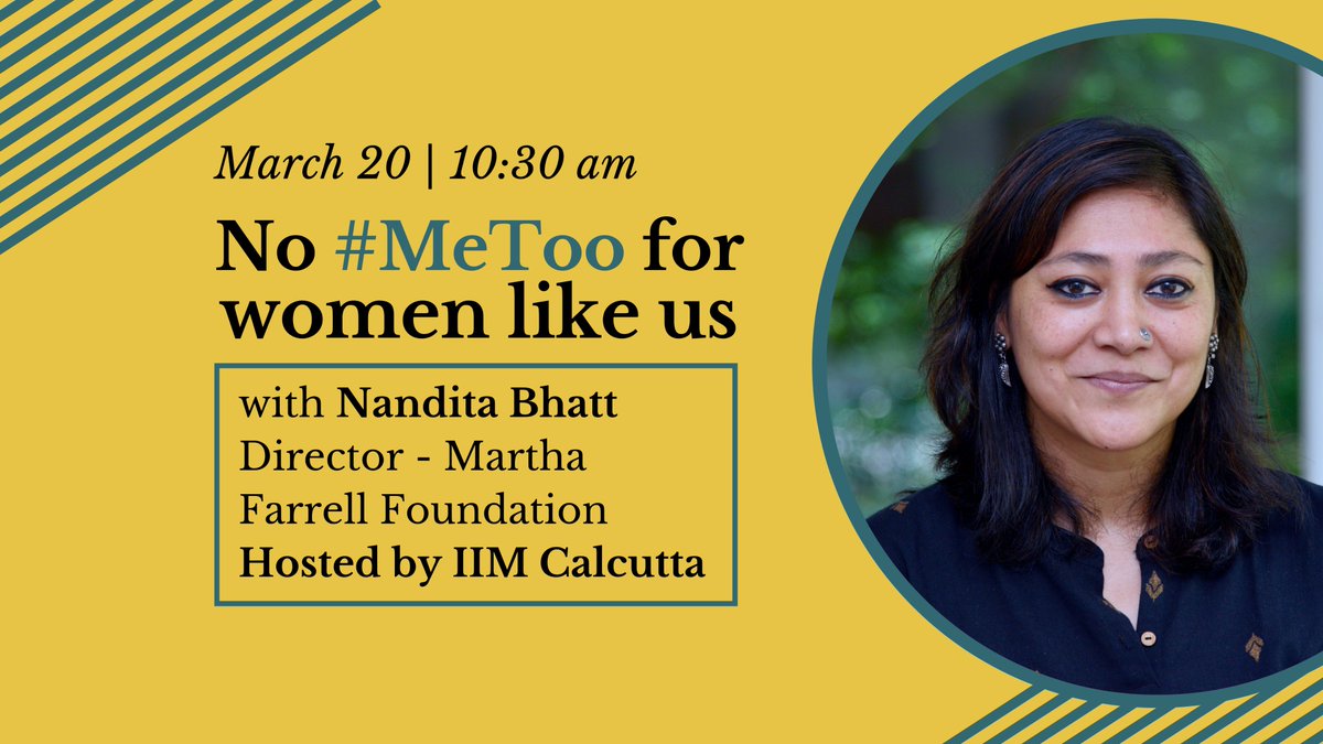 FoundationMf's tweet photo. MFF's Director @nanditapb is all set to speak about our work with informal women workers and strengthening mechanisms/institutions under the #PoSHAct, in an event hosted by @IIM_Calcutta! Tune in at 10:30 am: https://t.co/R4Ir1BrRWT

#ForMyMeToo #MeToo https://t.co/3W0z5EKZE5