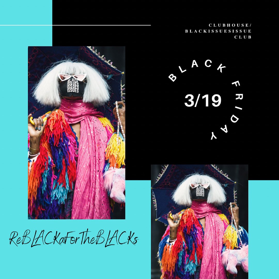 blackIssuesISS2's tweet photo. Join REBLACKaForTheBLACKs TONIGHT 3/19 8PM EST for a convo abt #racism on #Clubhouse & #socialmedia #blackissuesissues https://t.co/p8dtwcZpZH https://t.co/HssfxKCzyU