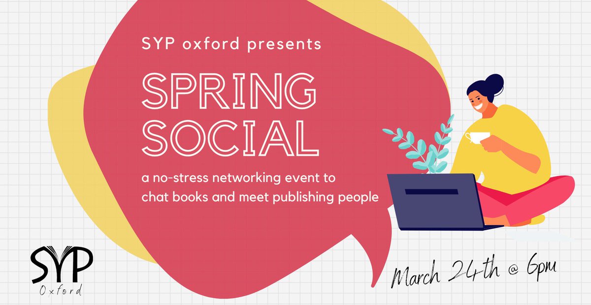 SYP_Oxford's tweet photo. 🎉BIG ANNOUNCEMENT🎉

Our SYP Oxford Spring Social event is on Wed 24th. This will be a no-stress, relaxed event where you can meet people from publishing, chat about books, and treat yourself to a hot drink and a biscuit. Come along this Wednesday at 6pm:
https://t.co/6UR57kVhYe https://t.co/Cv4nunR9kM