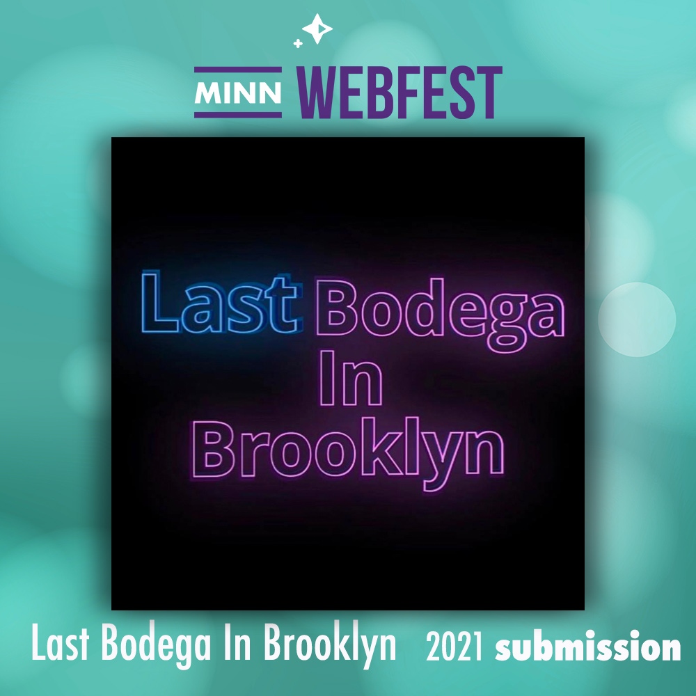 MNWebFest's tweet image. #FeatureFriday An Afro-latino family in Brooklyn runs a local bodega. A new organic store owner moves across the street and the Brooklynite Tribe must band together to save their business and community from being gentrified.

lastbodegainbrooklyn.com

#MNWebFest2021