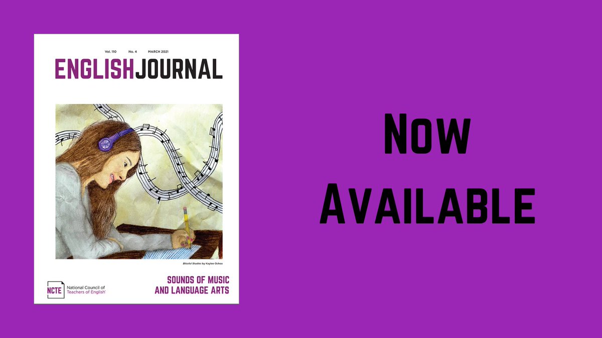 The March 2021 issue of English Journal, themed “Sounds of Music and Language Arts,” includes articles on using spoken word poetry, podcasting, arts-integrated pedagogy, songwriting, and much more. library.ncte.org/journals/EJ/is…