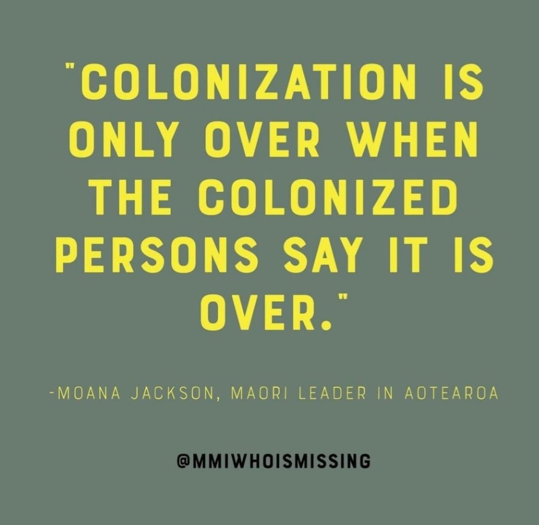 Archaeofiend's tweet image. "Colonization is only over when the colonized persons say it is over"