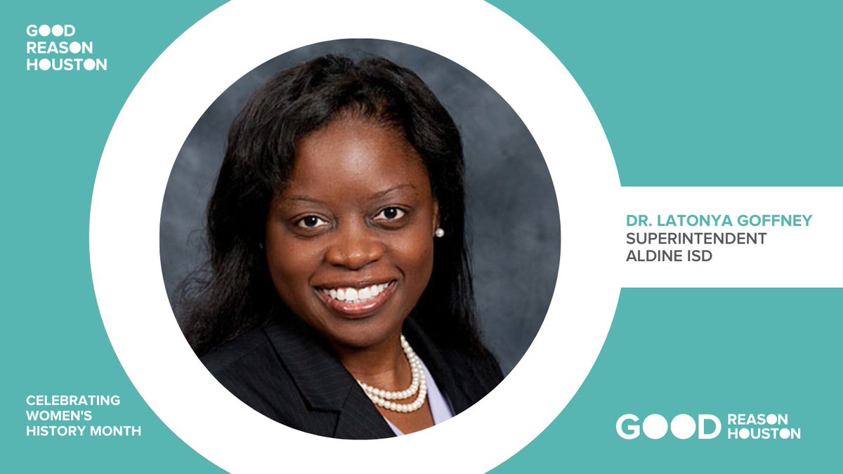 It's #WomensHistoryMonth, and we're celebrating incredible women in #education, like <a href="/drgoffney/">Dr. LaTonya M. Goffney</a>! Dr. Goffney serves as Superintendent for <a href="/AldineISD/">Aldine ISD</a>. Since July 2018, she's dedicated herself to nearly 67K students, 9K employees of the district, and the entire Aldine community. 🎉
