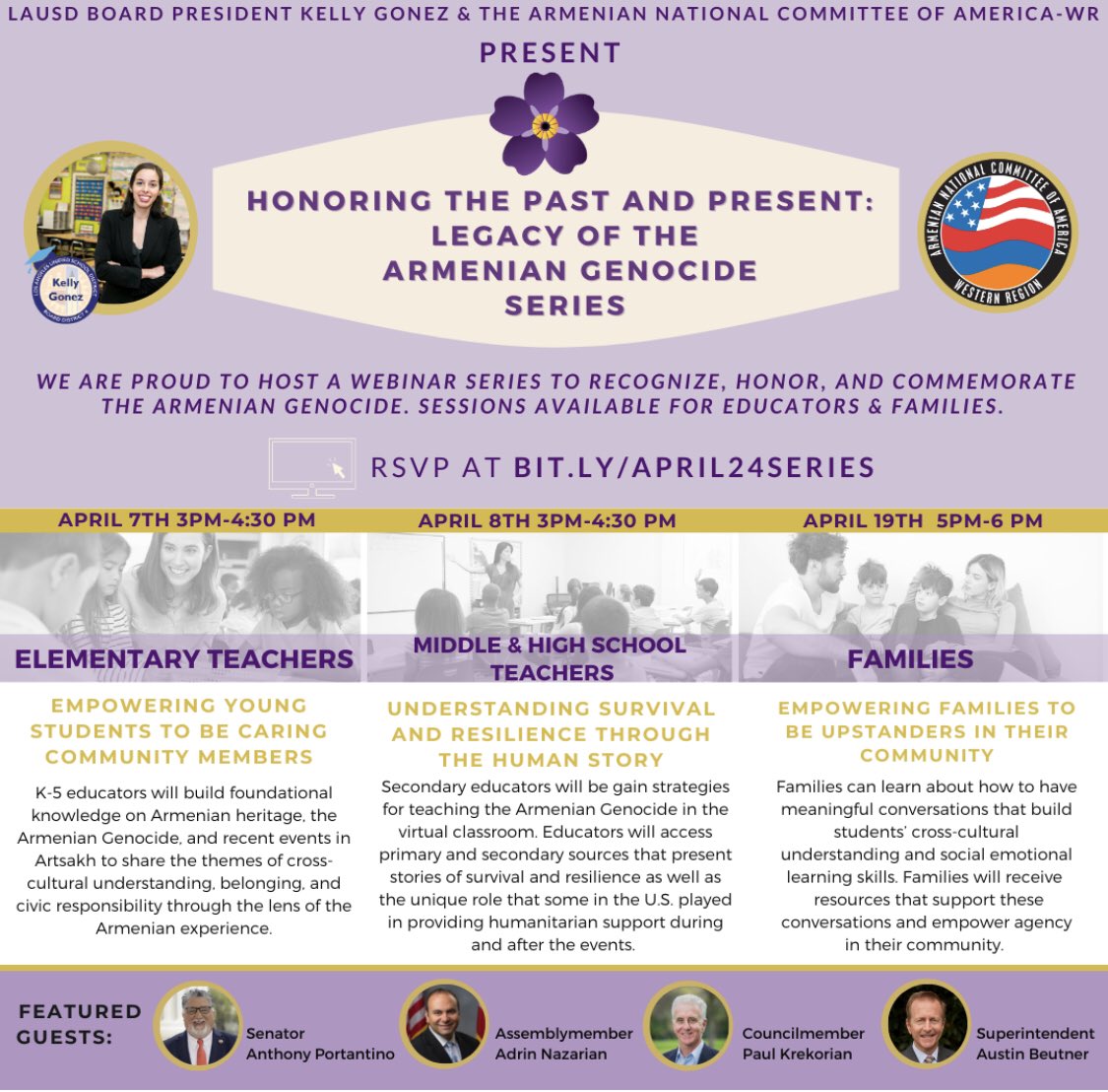Check out LA Unified Board President Kelly Gonez and the Armenian National Committee of America-WR series. Educators and families will learn how to explore Armenian history, recognize, honor, and commemorate the Armenian Genocide. RSVP at bit.ly/april24series <a href="/Kelly4LASchools/">Kelly Gonez, LAUSD</a>
