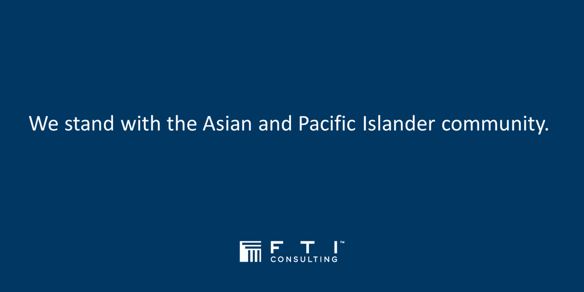 FTIConsulting's tweet photo. We stand united with the Asian and Pacific Islander community against ongoing acts of violence and hatred. We condemn racism and remain committed to cultivating a culture that embraces diversity, inclusion and belonging for all. #StopAsianHate https://t.co/DSQo1MHFJV