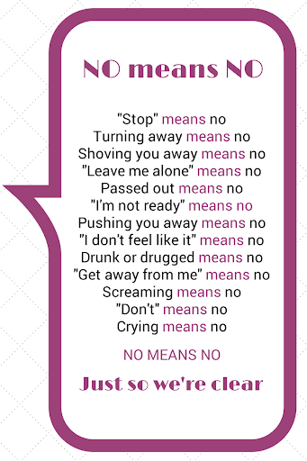 SIRossendale's tweet photo. Just in case further clarification is needed. #NoMeansNo https://t.co/KZIzdcih3t