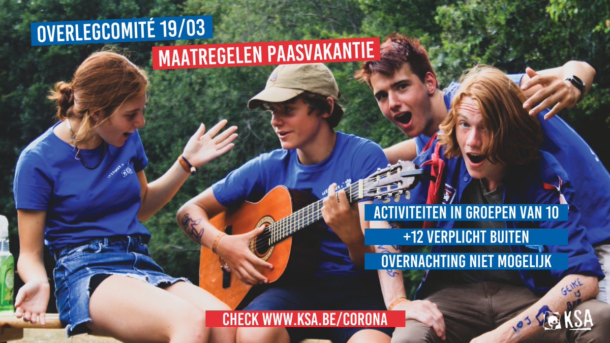 Vanaf de paasvakantie gelden volgende maatregelen:
🔹 Activiteiten mogen plaatsvinden in groepen van 10, excl leiding
🔹 +12-activiteiten gaan verplicht buiten door, voor -12 geldt er een sterke voorkeur
🔹 Overnachtingen zijn niet toegestaan

Check ook ksa.be/corona-regels.