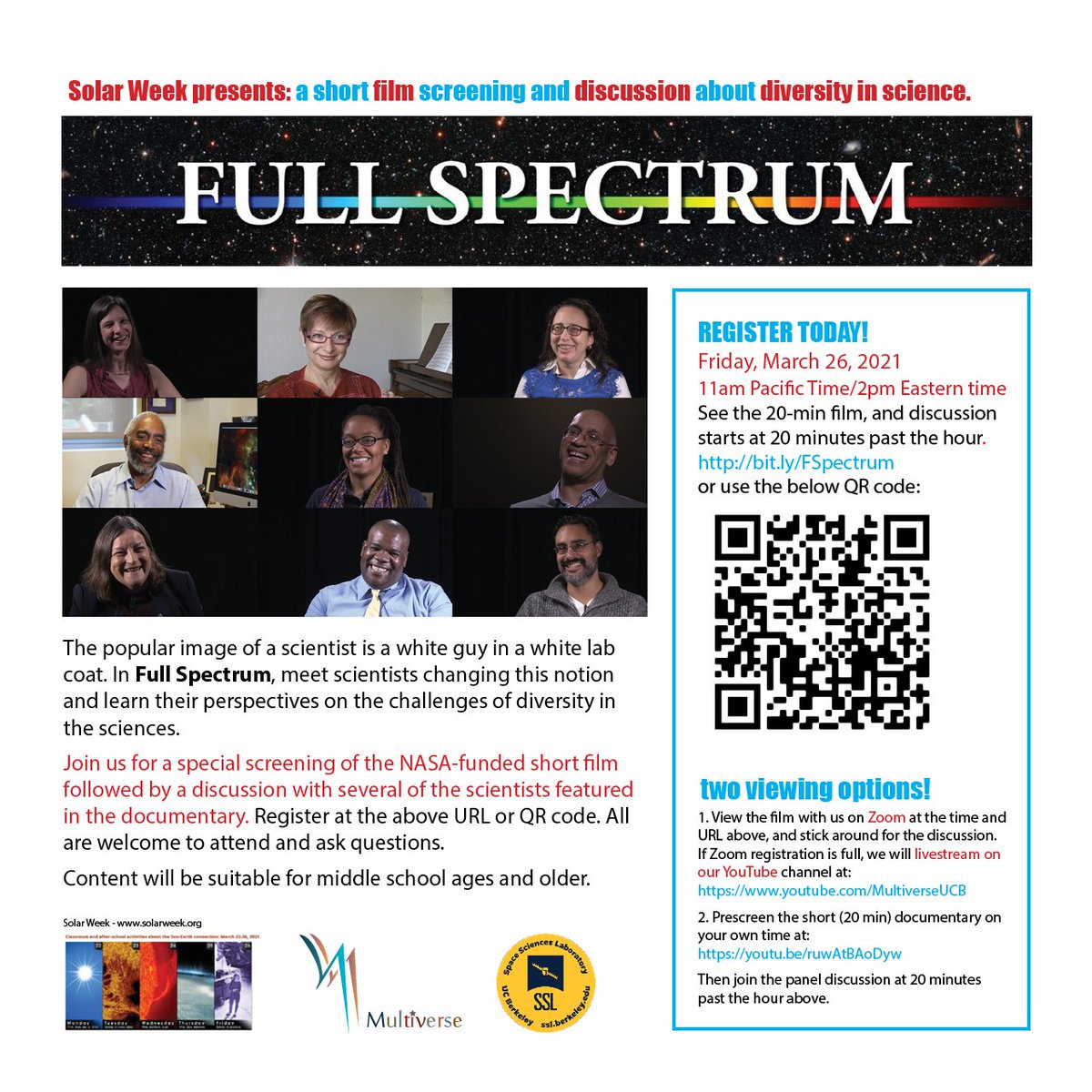 bryanjmendez's tweet image. Join us in 1 week (3-26) for a special screening of the NASA-funded short film Full Spectrum, followed by a discussion with several of the featured scientists. Register bit.ly/FSpectrum. All are welcome to attend &amp;amp; ask questions. Content suitable for middle school and up.