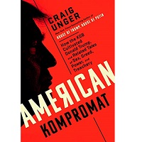 Hugh Taylor (@cyberpolicyhugh) on Twitter photo Check out my review of "American Kompromat" by <a href="/craigunger/">Craig Unger</a> - Definitely worth reading today.
journalofcyberpolicy.com/2021/01/31/boo… Check out my review of "American Kompromat" by <a href="/craigunger/">Craig Unger</a> - Definitely worth reading today.
journalofcyberpolicy.com/2021/01/31/boo…