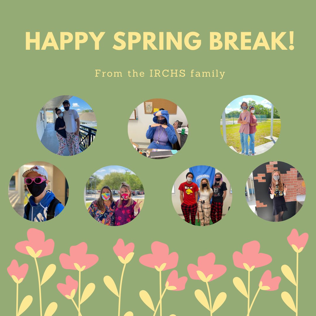Have a Great Spring Break Everyone!