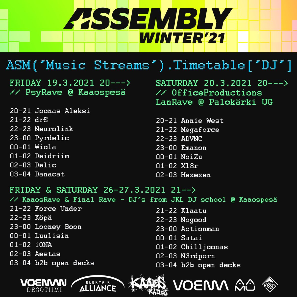 assemblyparty's tweet photo. #AssemblyWinter21 perjantai, ja sehän tarkoittaa reivejä! 🎶💃 Raivaa kotona sohvapöytä sivuun ja pistä parhaat tanssimoovit kehiin - nyt reivataan Kaaosradion tahtiin 🥳✌️ Esiintyjät ja striimien osoitteet: https://t.co/Yn6vFMmDlP https://t.co/f5aGFfgGN2