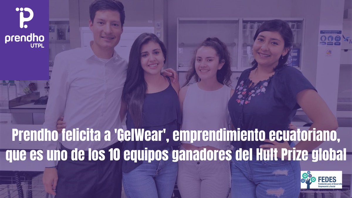 <a href="/prendho/">Prendho - UTPL</a> fortalece a 👶♻️<a href="/GelWear/">GelWear</a>,  emprendimiento ganador del #HultPrize global 🏆. Ellos son parte del #ProgramaDeIncubación de #Prendho, convocatoria agosto 2020. 

¡Felicidades a los emprendedores por este logro que llena de orgullo al país 🇪🇨!