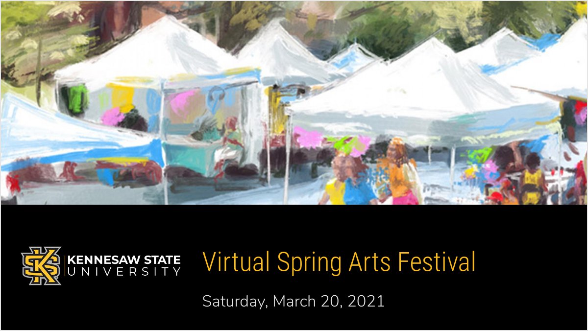 Virtual Spring Arts Festival at KSU Saturday, March 20, 10am-4pm! - mailchi.mp/fc6e0650606d/s…