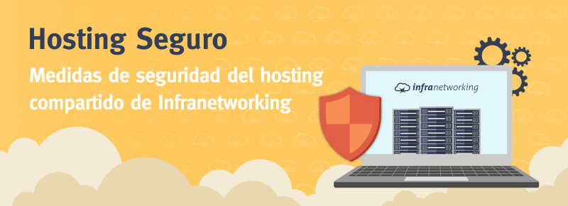 ¿Qué es un Hosting Seguro? ¿Qué medidas de seguridad tienen los planes de Infranetworking? bit.ly/3lyYDHP
