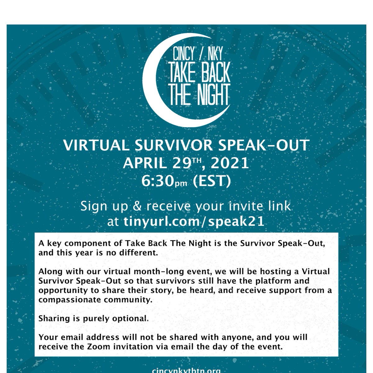 cincynkyTBTN's tweet image. An important part of TBTN is the Survivor Speak-Out. Along with our virtual event, we're hosting a Virtual Survivor Speak-Out. Survivors will have the chance to share their story, be heard, and receive support - 4/29/21 at 6:30pm
Sign up for Zoom invite at tinyurl.com/speak21