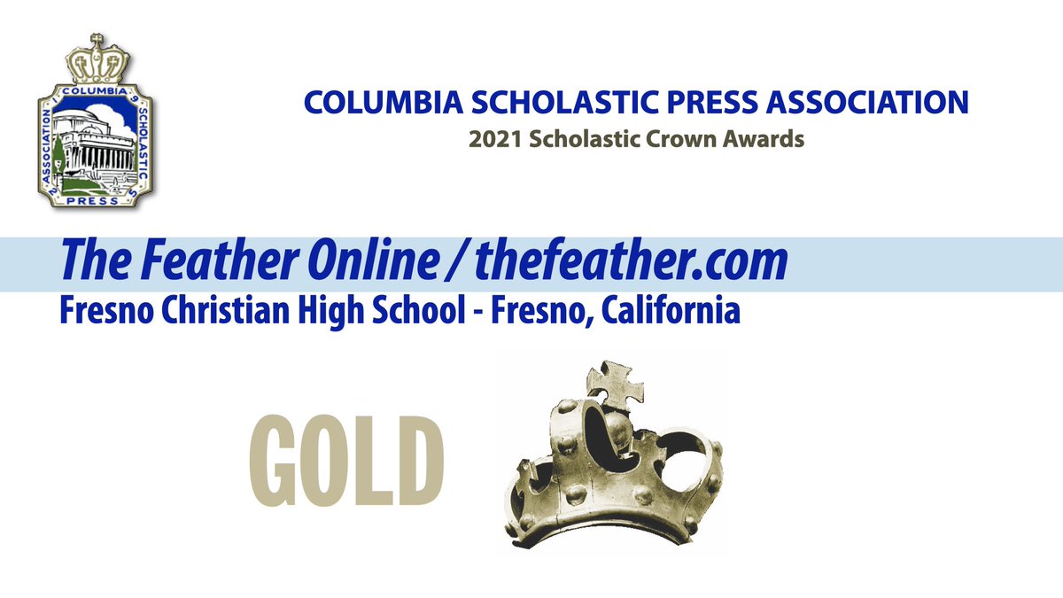 The Feather Online (@thefeather) on Twitter photo The Feather Online earned a 2021 <a href="/CSPA/">Columbia Scholastic Press Association</a> Scholastic Digital News Gold Crown today; its 9th overall! Scroll #cspacrown ceremony at => bit.ly/3bSIf1M
<a href="/MayorJerryDyer/">Mayor Jerry Dyer</a> <a href="/CityofFresno/">City of Fresno</a> <a href="/jboren4507/">Jim Boren</a> @ShaylaABC30 <a href="/josephkieta/">Joseph Kieta</a> <a href="/CSPA/">Columbia Scholastic Press Association</a> <a href="/brycer_f/">Bryce Foshee</a> <a href="/gstobbe/">Believer</a> <a href="/korimjames/">Kori Michelle James</a> <a href="/fresnochristian/">Fresno Christian</a> The Feather Online earned a 2021 <a href="/CSPA/">Columbia Scholastic Press Association</a> Scholastic Digital News Gold Crown today; its 9th overall! Scroll #cspacrown ceremony at => bit.ly/3bSIf1M
<a href="/MayorJerryDyer/">Mayor Jerry Dyer</a> <a href="/CityofFresno/">City of Fresno</a> <a href="/jboren4507/">Jim Boren</a> @ShaylaABC30 <a href="/josephkieta/">Joseph Kieta</a> <a href="/CSPA/">Columbia Scholastic Press Association</a> <a href="/brycer_f/">Bryce Foshee</a> <a href="/gstobbe/">Believer</a> <a href="/korimjames/">Kori Michelle James</a> <a href="/fresnochristian/">Fresno Christian</a>
