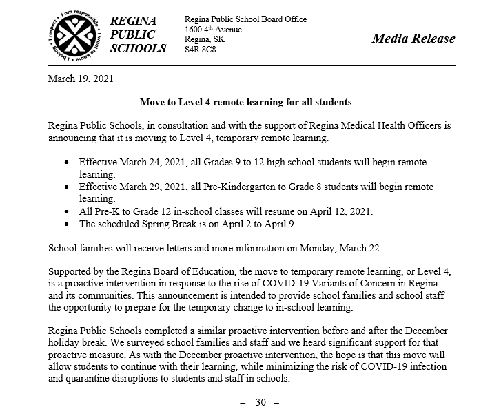 Regina Public Schools, in consultation and with the support of Regina Medical Health Officers is announcing that it is moving to Level 4, temporary remote learning. Parents will receive more information on March 22. See full details and dates here: reginapublicschools.ca/temporary%20re…