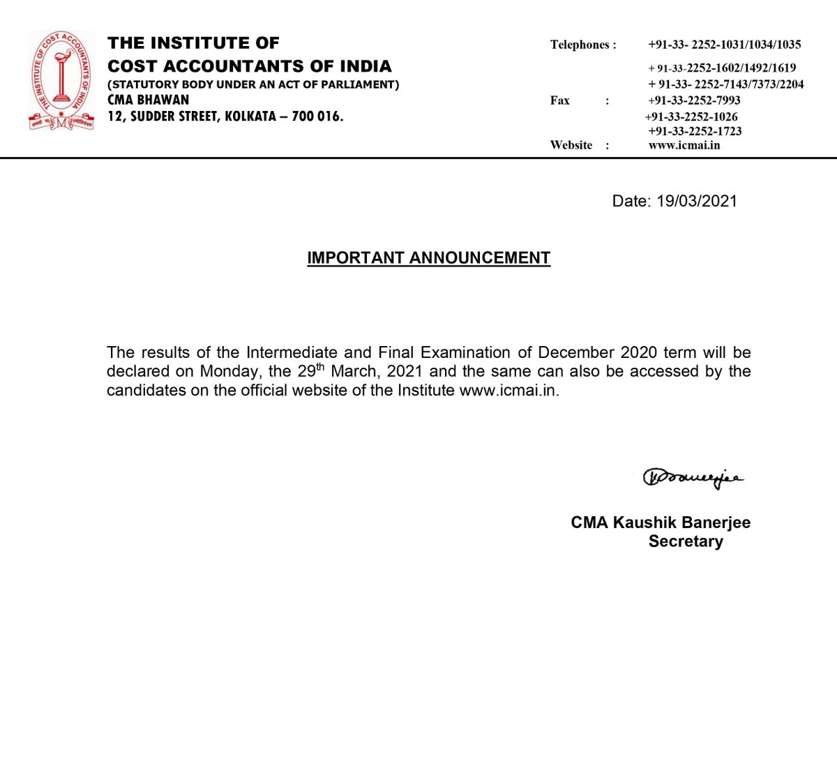 ICMAIPune's tweet photo. The results of the Intermediate and Final Examination of December 2020 term will be declared on 29th March 2021 &amp; the same can also be accessed by the candidates on the official website of the Institute https://t.co/8JtTLjRb1M
The Institute of Cost Accountants of India
@ICAICMA https://t.co/wuA2mXwK1L