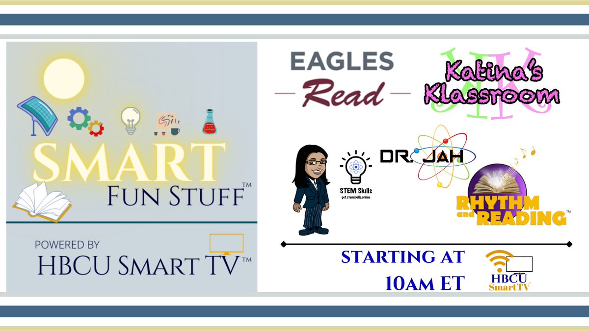 THEHBCUNATION's tweet image. Join us this #SmartSaturday for #SmartFunStuff on @HBCUSmartTV &amp;amp; @HBCUiRadio w/ great programming from @NCCU #EaglesRead
@katinarankin #KatinasKlassroom
@drtlc #STEMSkills, Dr. JAH
and introducing, #RhythmWithReading with Ricardo and Dr. Tomisha Brock of #ProdigiousMusicConcepts