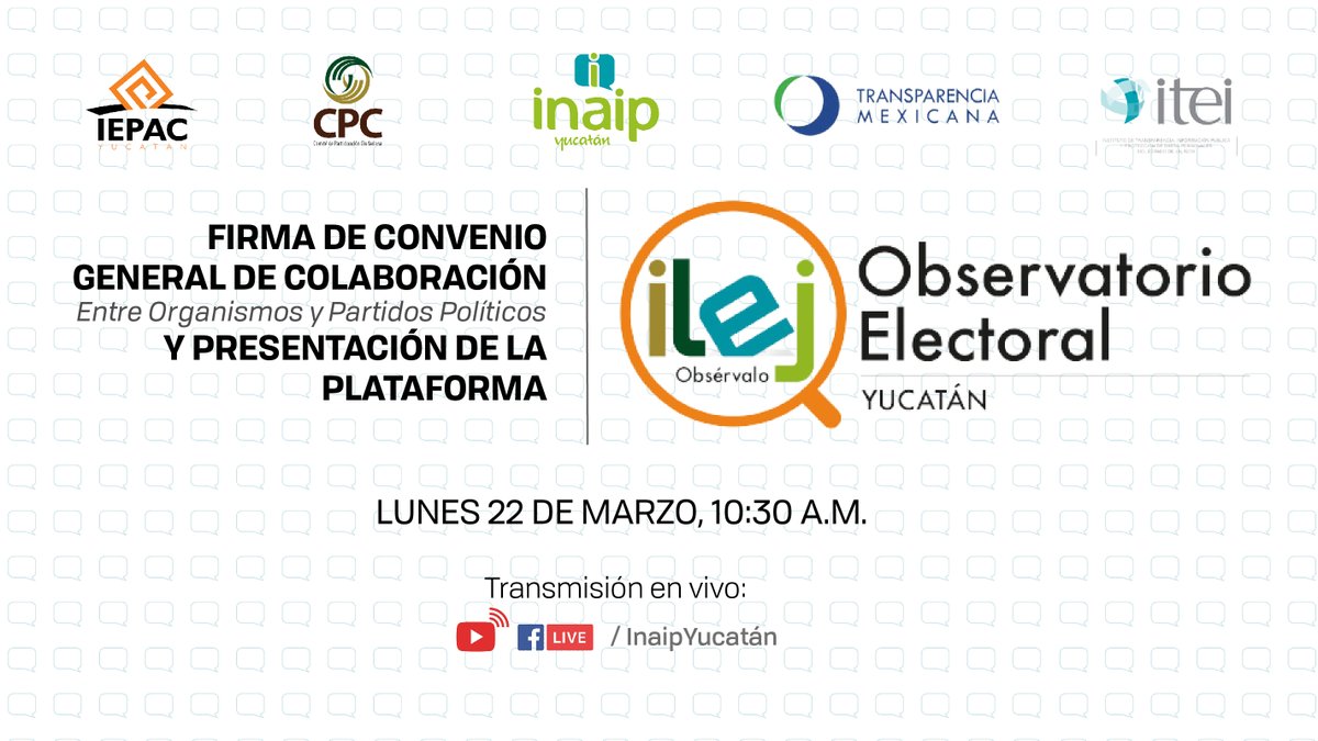 Inaip's tweet photo. Este lunes a las 10:30 #Notepierdas a través de nuestro canal de Youtube y Facebook la presentación de la plataforma del Observatorio Electoral #Ilej y la suscripción del convenio de colaboración entre #Inaip @IEPACYucatan @cpcyucatan1 @IntegridadMx y los partidos políticos. https://t.co/mDfFV0HB8f