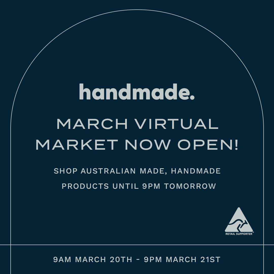Support @AustralianMade and shop the @HandmadeAust March Virtual Market this weekend. As always, we're offering free delivery Australia wide on all orders. #Handmademarket #ShopLocal #AustralianMade