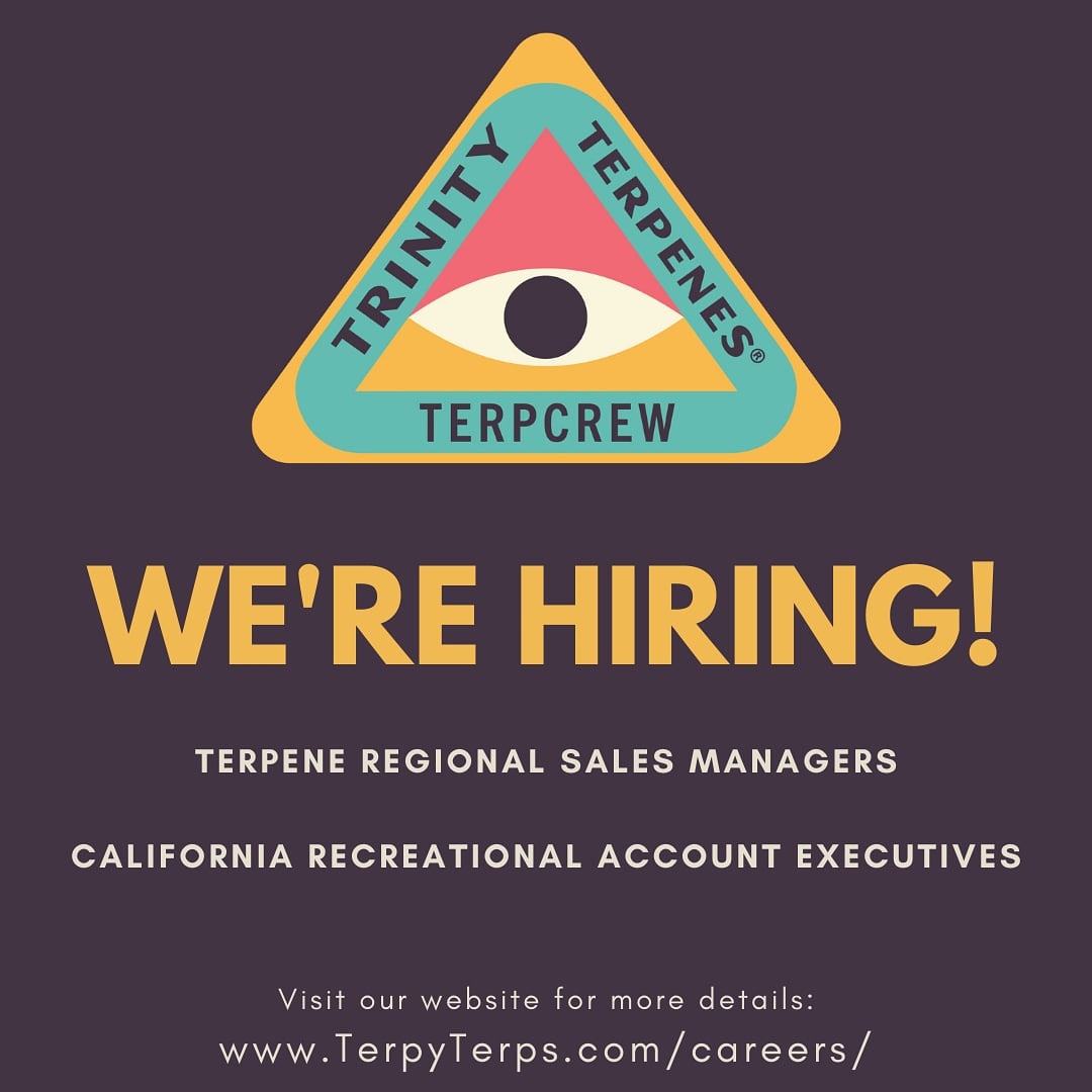 Oh, yes we are!!! Looking for dedicated sales reps to Boost Our Vibes! 

* Terpene Regional Sales Manager
* California Recreational Account Executive

APPLY TODAY!
 TerpyTerps.com/careers/

#jobs #jobsearch
#jobseekers #terpenes #trinityTerpenes #TerpLover #californiacannabis
