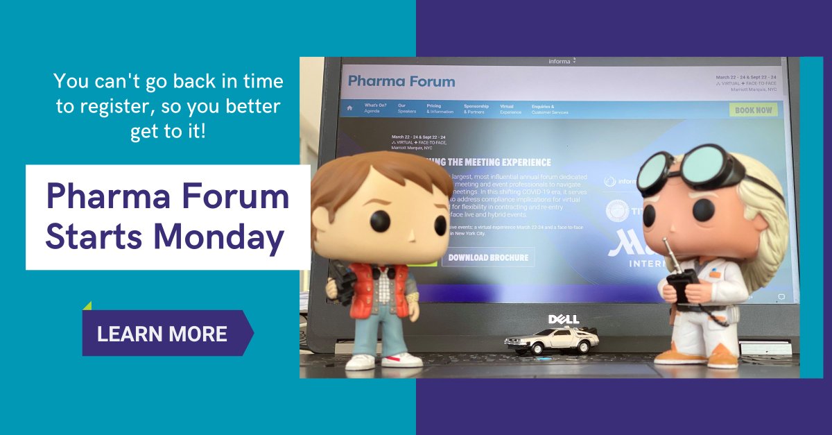 Pharma Forum 2021 starts Monday; you can’t go back in time to register, so you better get to it! Learn more at bit.ly/PF2021TW 

#PharmaForum #MeetingsMeanBusiness #MeetingProfs #EventProfs #EventPlanners #MeetingPlanners #MeetingManagement #EventManagement