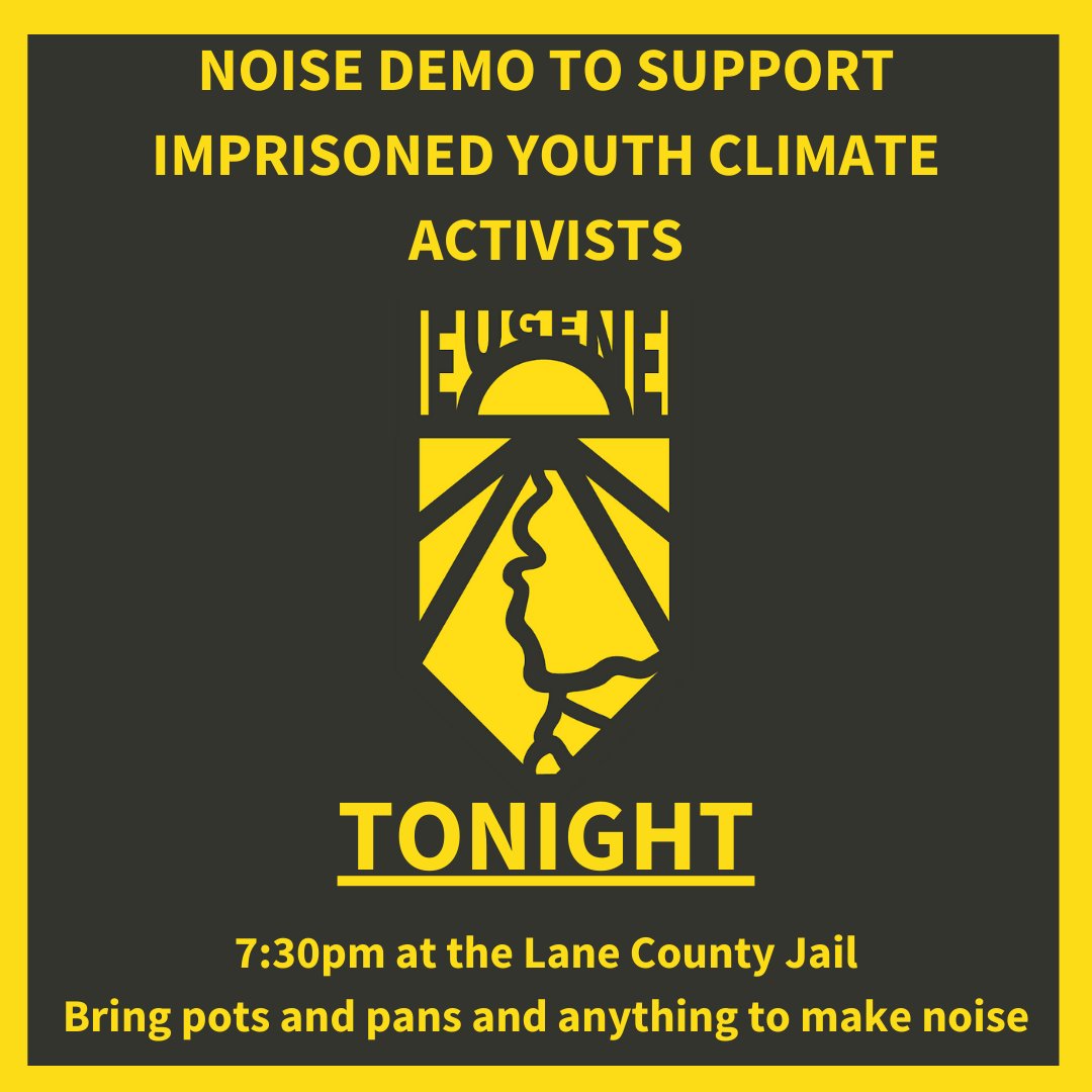 sunrisemvmnteug's tweet image. Join us tonight for a noise demo at Lane County Jail at 7:30pm to show these brave activists your support! AND DONATE TO THE AMAZING @eugjailsupport.