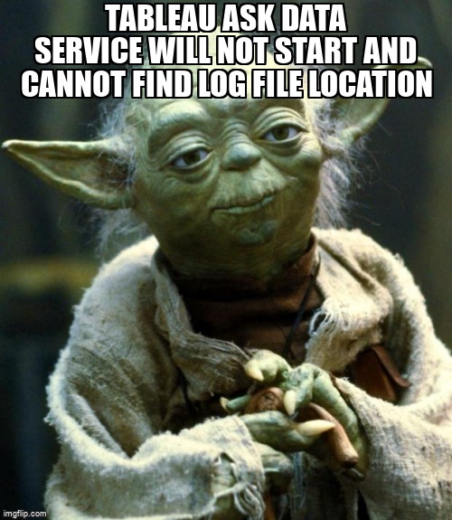 overflow_meme's tweet image. Tableau Ask Data Service Will Not Start and Cannot Find Log File Location stackoverflow.com/questions/6671… #tableauapi